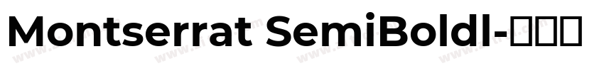 Montserrat SemiBoldl字体转换